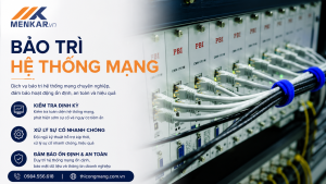 bao-tri-he-thong-mang-quy-trinh-giai-phap-toi-uu