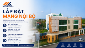 lap-dat-mang-noi-bo-nam-cau-kien-an-toan-de-quan-ly