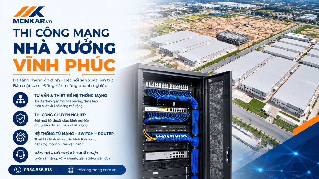 thi-cong-mang-nha-xuong-vinh-phuc